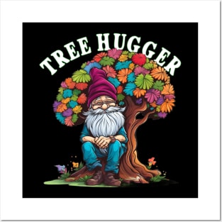 Gnome Lovers Tree Hugger Garden Lover Nature Friend Posters and Art